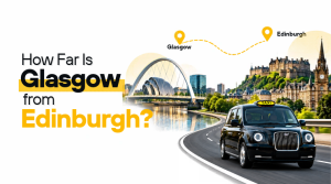 How Far Is Glasgow from Edinburgh